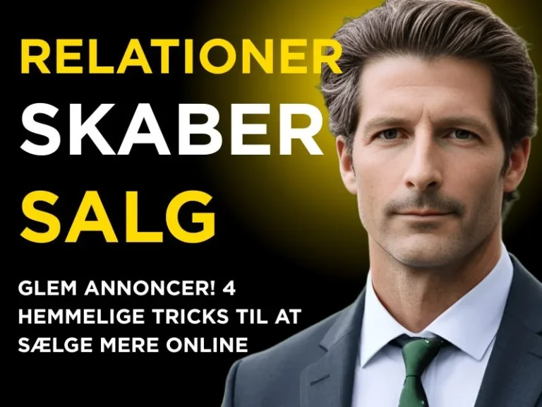 Relationer skaber salg